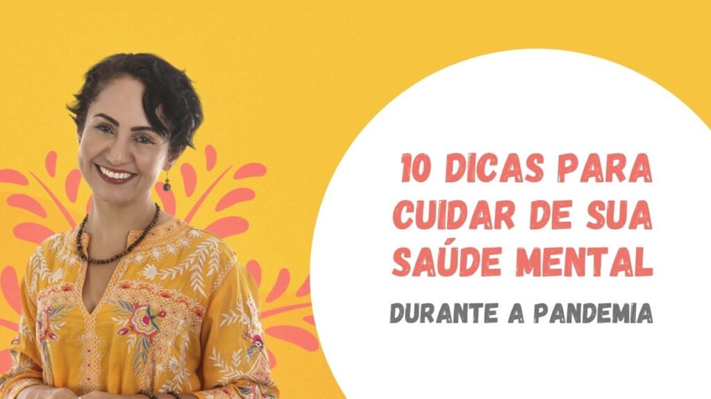 10 dicas para cuidar de sua sa[ude mental